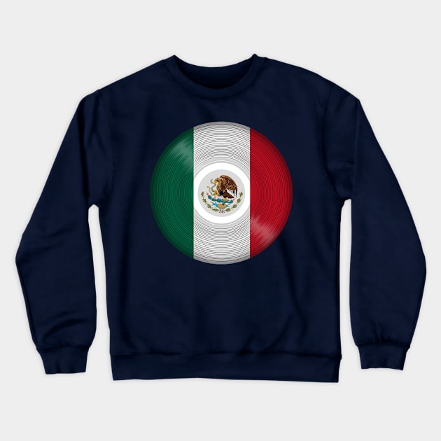 Mexico Music Vinyl Record LP Crewneck Sweatshirt by HappyGiftArt